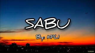 KPLI - Sabu (Lyrics)