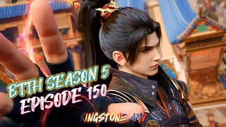 BTTH SEASON 5 EPISODE 150