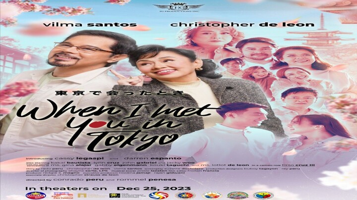 VILMA SANTOS & CHRISTOPHER DE LEON | WHEN I MET YOU IN TOKYO (2023) FULL MOVIE