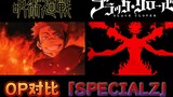 [Perbandingan OP] Insiden Black Clover vs Jujutsu Kaisen Shibuya OP "SPECIALZ"