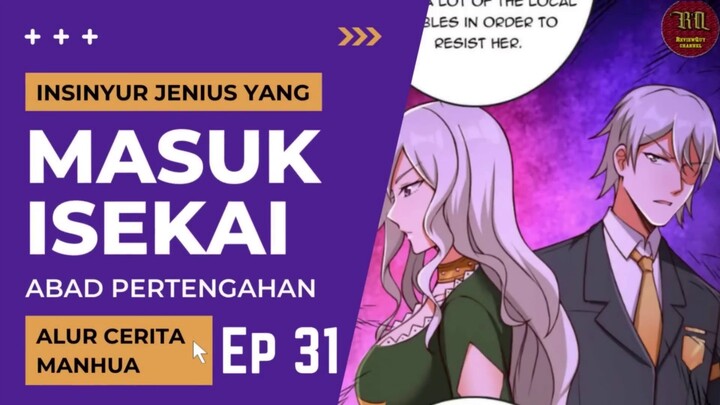 Insinyur Jenius Masuk Isekai ?? Episode 31 part 2 #RTW #Manhua