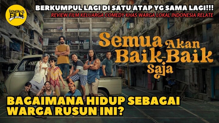 🎬 SEMUA AKAN BAIK- BAIK SAJA (2026)‼️