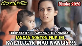 WAJIB NONTON FILM INI SEKALI SAJA !! JANGAN SALAHKAN MIMIN KALAU KALIAN NANGIS