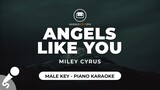 Angels Like You - Miley Cyrus (Male Key - Piano Karaoke)