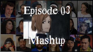 Jujutsu Kaisen Episode 03 Reaction Mashup | 呪術廻戦