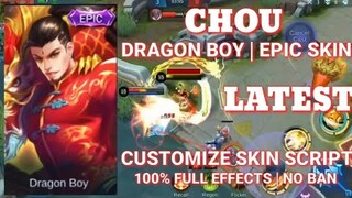 LATEST CHOU DRAGON BOY SKIN SCRIPT 2020 | FULL EFFECTS | NO BAN | 100% WORKING | MOBILE LEGENDS