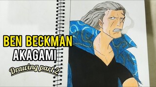 Ben Beckman Akagami [drawing part 2]