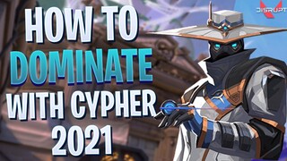 How To Play Cypher in 2021 - Valorant