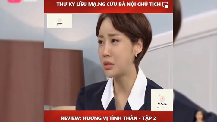 Tóm tắt phim: Hương vị tình thân p1 #reviewphimhay