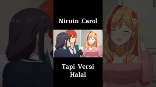 Voice Acting Carol tapi versi Halal