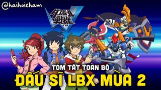 Tóm Tắt Toàn Bộ Đấu Sĩ LBX Mùa 2 | Danball Senki W | Hải Hỏi Chấm