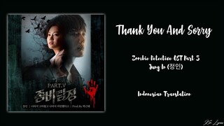 Jung In (정인) – Thank You And Sorry [Zombie Detective 좀비 탐정] OST Part. 5 Lyrics Terjemahan