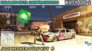 MAIN WATCH DOGS 2 LAGI DI ANDROID | ADA DUA GAME BARU DI GLOUD GAMES