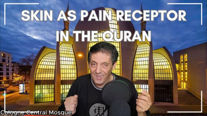 Skin as Pain Receptor - Quran Miracle - Part 3