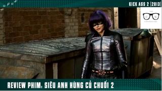 (P2) Siêu Anh Hùng Củ Chuối #ReviewPhim