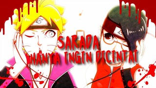 SARADA HANYA INGIN DICINTAI