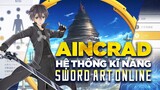Kỹ Năng Song Kiếm Của Kirito Mạnh Nhất?Những điều bạn chưa biết về kỹ năng trong sword art online #4
