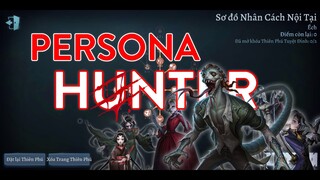 Hướng dẫn PERSONA HUNTER