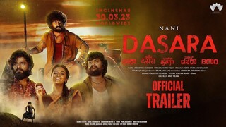 Dasara Trailer | Nani | Keerthy Suresh | Santhosh Narayanan | Srikanth Odela