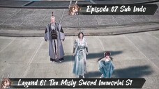 [ EPISODE 07 ] Legend Of The Misty Sword Immortal - 1080p Super Duper HD Sub Indo