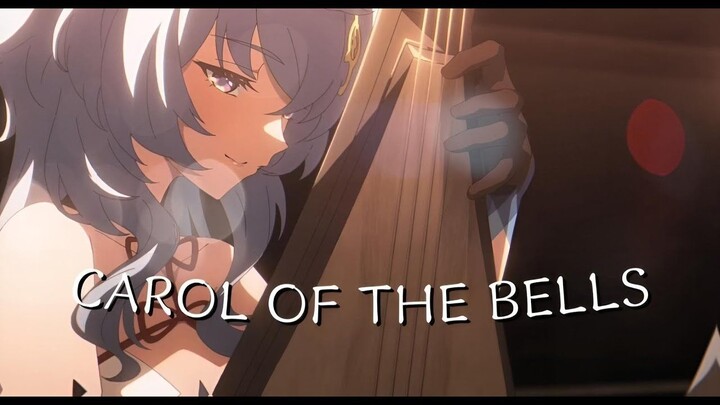 Carol of the Bells - Genshin Impact 【 Edit/AMV 】