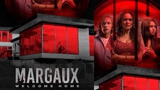 Margaux (Welcome Home) - 2022