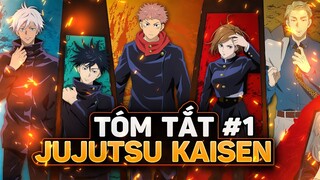 JUJUTSU KAISEN | TÓM TẮT SEASON 1 - KHỞI ĐẦU CỦA SỰ KẾT THÚC