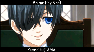 Kuroshitsuji AMV Hay Nhất