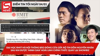 Rộ nguyên nhân ĐH RMIT thông báo đóng cửa gấp; Sau khi được 'minh oan' NS Hoài Linh quay lại showbiz