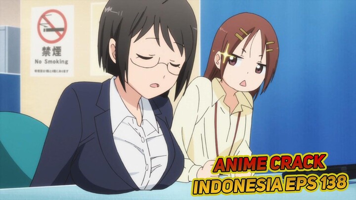 Pegawai baru ini sangatlah besar | Anime Crack Indonesia Episode 138