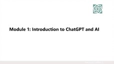 3. Module 1- Introduction to ChatGPT & AI