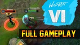 WILD RIFT - VI FULL GAMEPLAY