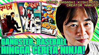 PERJALANAN MASASHI KISHIMOTO SANG PEMBUAT CERITA NARUTO !