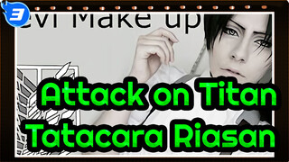 [Attack on Titan] Tatacara Riasan Levi Ackerman - Iro no Mori - [Tatacara]_3