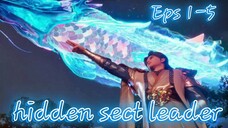 hidden sect leader eps 1-5 sub indo