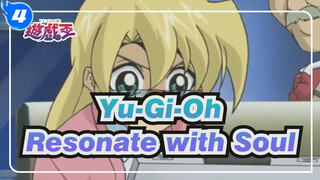 Yu-Gi-Oh| Resonate with Soul（EP 171)_4