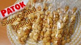 2 Ingredients Sugar Coated Peanut | Patok at Maliit lang ang Puhunan | Candied Peanuts