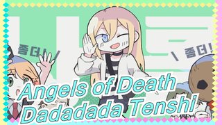 [Angels of Death] Dadadada Tenshi
