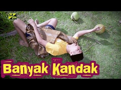 BANYAK KANDAK || MAK PONO & PIAK UNYUIK || OFFICIAL MUSIC VIDEO