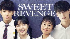 [ENG SUB] Sweet Revenge (2021) S.01 EP. 07 Full Episode