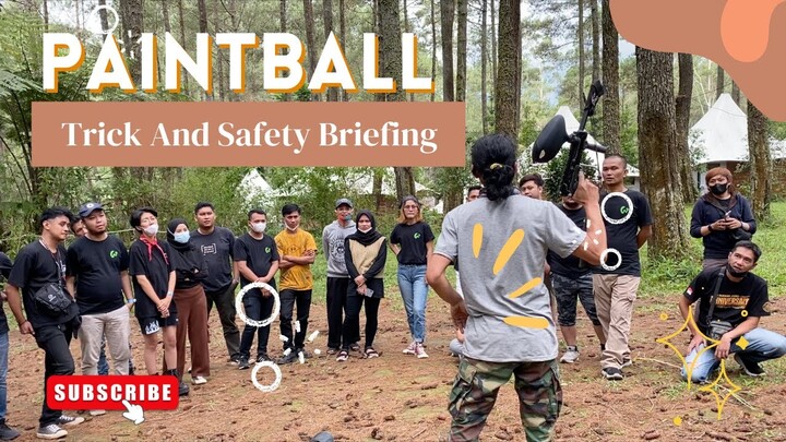 TRICK & SAFETY BRIEFING PAINTBALL BIAR GAK KENA TEMBAK LAWAN