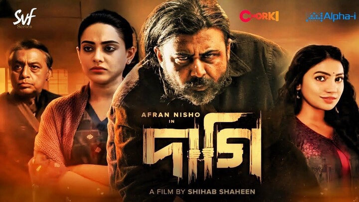 DAAGI Full movie download Downlad 1080p  | Afran Nisho | Tama | Sunerah | Shihab Shaheen | SVF Alpha