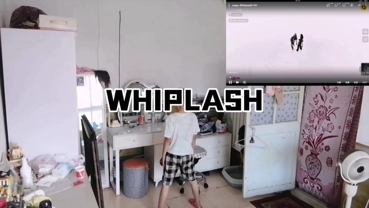 WHIPLASH Cover Dance MV