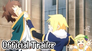 Kono Subarashii Sekai ni Shukufuku wo! 3 || Official Trailer 2