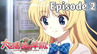 A Good Librarian Like a Good Shepherd - Episode 2 (English Sub)