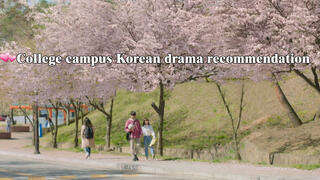 [K-Drama Recs 6] University | Web Drama| Love