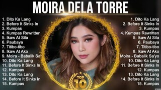 Moira Dela Torre Greatest Hits ~ Best Songs Tagalog Love Songs 80's 90's Nonstop