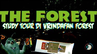 The Forest Indonesia Uhuy - Study Tour di Vrindafan Forest