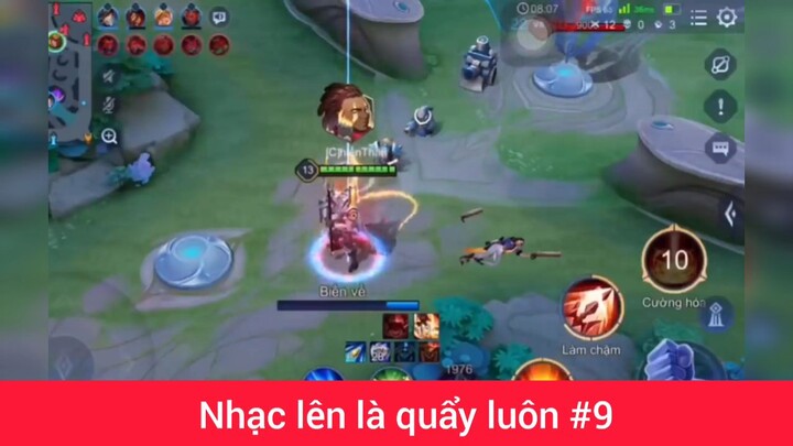 nhạc lên là quẩy luôn phần 9