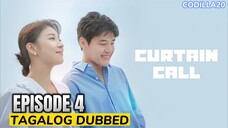 CURTAIN CALL EPISODE 4 TAGALOG DUBBED HD ENGLISH SUBTITLES